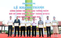Quảng Trị: Khánh thành công trình Khu tưởng niệm 16 Thanh niên xung phong