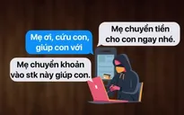 Cảnh báo thủ đoạn lừa đảo giả mạo người thân chiếm đoạt tài sản