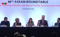 ASEAN vững vàng tự cường trong thế giới biến động