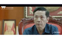 Lằn ranh - Tập 6: Ông Sách dần bị gạt ra ngoài, ông Thủy cảnh giác với Triển