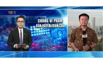 Cuộc chiến chống vi phạm bản quyền toàn cầu
