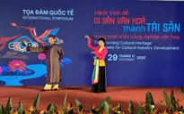 Để di sản văn hóa có thể “kiếm tiền”