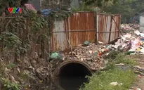 Dự án cống hóa "treo" gần 20 năm gây ô nhiễm giữa Hà Nội