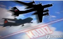 Máy bay quân sự Trung Quốc và Nga bay vào vùng nhận dạng phòng không của Hàn Quốc
