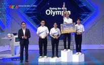 Đường lên đỉnh Olympia: Nam sinh Huế bứt phá, giành chiến thắng cuộc thi tháng cuối quý I
