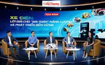 Phát triển xe điện: Bài toán công nghệ, hạ tầng và hệ sinh thái