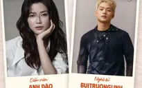 Sao Check: Khám phá những điều chưa biết về diễn viên Anh Đào và "hit maker" Bùi Trường Linh