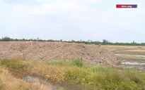 Vĩnh Long: Khai thác trái phép làm biến dạng tầng đất mặt ruộng