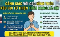 Cảnh giác các hình thức kêu gọi từ thiện trên mạng xã hội để trục lợi