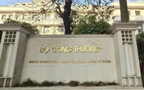 Bộ Công Thương đề xuất giảm còn 20 đầu mối, thành lập Cục Năng lượng - Dầu khí