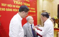 Kết luận của Bộ Chính trị về trao tặng Huy hiệu 80 năm tuổi Đảng trở lên