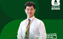 Dàn 'Táo quân' đổ bộ FIFA World Cup 2026™ trên VTV