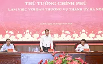 Thủ tướng: Hà Nội phải tiếp tục phát huy vai trò đầu tàu, tạo động lực tăng trưởng cho cả nước