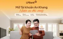 LPBank triển khai giải pháp tài chính dành cho khách hàng an sinh xã hội