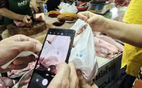 Thịt, trứng vào chợ, bếp ăn phải truy xuất được nguồn gốc