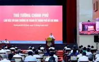 TP Hồ Chí Minh cần ưu tiên tháo gỡ các điểm nghẽn để đạt mục tiêu tăng trưởng 2 con số