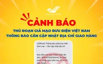 Cảnh báo thủ đoạn giả mạo bưu điện để đánh cắp tài khoản ngân hàng