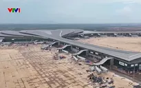Quyết tâm đưa Cảng hàng không quốc tế Long Thành vào khai thác cuối năm nay
