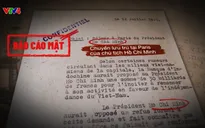 VTV Đặc biệt - "Hồ Chí Minh: Bản lĩnh ngoại giao năm 1946" hé lộ những hình ảnh đầu tiên