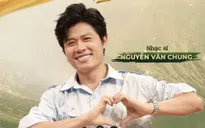 “Cỗ máy tạo hit” Nguyễn Văn Chung xuất hiện trong Vũ trụ Fandom 
