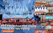 FPT PolySchool hòa chung không khí tựu trường, chào đón K22