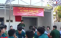 Bàn giao nhà cho con đẻ người hoạt động kháng chiến bị nhiễm chất độc hóa học