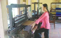 Khôi phục làng nghề dệt lụa Mã Châu