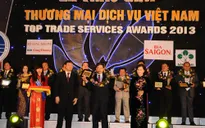 15 doanh nhân, 90 DN nhận giải “Thương mại dịch vụ Việt Nam 2013”