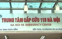 7 bác sĩ liên quan vụ “rút ruột” BHYT tại Trung tâm cấp cứu 115 Hà Nội