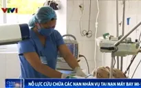 Cập nhật vụ tai nạn máy bay Mi-171: Thêm một chiến sỹ hy sinh vào 4h sáng 8/7