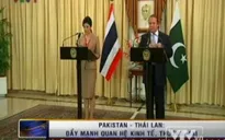 Pakistan – Thái Lan đẩy mạnh hợp tác kinh tế
