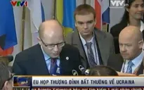 EU họp thượng đỉnh bất thường về Ukraine