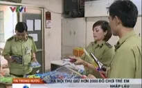 Hà Nội: Thu giữ hơn 3000 sản phẩm đồ chơi nhập lậu