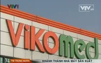 Khánh thành nhà máy sản xuất thiết bị y tế kỹ thuật số