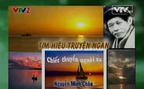 BTKT môn Văn: Tìm hiểu truyện ngắn "Chiếc thuyền ngoài xa"