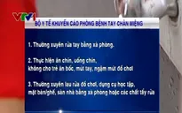 Bộ Y tế khuyến cáo phòng chống bệnh tay chân miệng