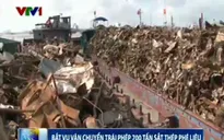 Hải Đoàn 38 Biên phòng bắt giữ 700 tấn sắt thép phế liệu trái phép