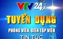 Trung tâm tin tức VTV24 thông báo kết quả thi vấn đáp