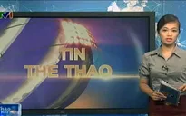 Bản tin Thể thao sáng ngày 02/8/2014