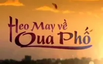 Phim mới trên VTV3: Heo may về qua phố
