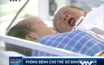 Phòng bệnh cho trẻ sơ sinh mùa lạnh