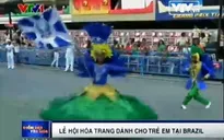 Lễ hội hóa trang dành cho trẻ em tại Brazil