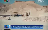 Ai Cập khánh thành bản sao lăng mộ Pharaon Tutankhamun
