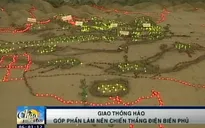 Giao thông hào góp phần làm nên chiến thắng Điện Biên Phủ