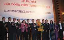 Ra mắt Hội đồng tiền lương quốc gia