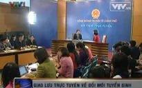 Giao lưu trực tuyến về Đổi mới tuyển sinh