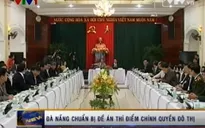 Dự thảo Đề án chính quyền đô thị của TP Đà Nẵng