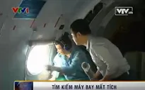 Phóng viên VTV theo chân đoàn tìm kiếm Việt Nam rà soát máy bay Malaysia mất tích
