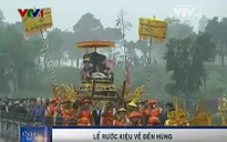 Đặc sắc lễ rước kiệu Đền Hùng