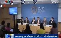 Kinh tế châu Á - TBD sẽ dẫn đầu thế giới về tăng trưởng trong năm 2014